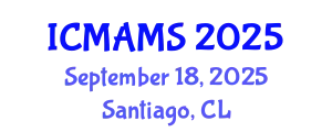 International Conference on Management and Marketing Sciences (ICMAMS) September 18, 2025 - Santiago, Chile