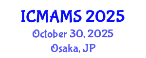 International Conference on Management and Marketing Sciences (ICMAMS) October 30, 2025 - Osaka, Japan