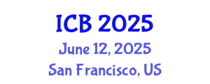 International Conference on Bioethics (ICB) June 12, 2025 - San Francisco, United States