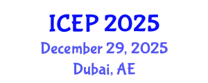 International Conference on Environment Protection (ICEP) December 29, 2025 - Dubai, United Arab Emirates