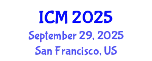 International Conference on Medicine (ICM) September 29, 2025 - San Francisco, United States