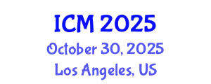 International Conference on Medicine (ICM) October 30, 2025 - Los Angeles, United States