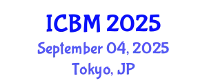 International Conference on B2B Marketing (ICBM) September 04, 2025 - Tokyo, Japan