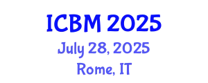 International Conference on B2B Marketing (ICBM) July 28, 2025 - Rome, Italy