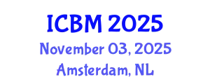 International Conference on B2B Marketing (ICBM) November 03, 2025 - Amsterdam, Netherlands