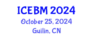 Int'l Conference on Engineering and Business Management October 25, 2024 - Guilin, China
