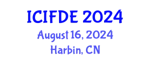International Conference on Internet Finance and Digital Economy August 16, 2024 - Harbin, China