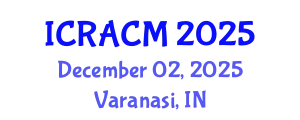 International Conference on Recent Advances in Composite Materials (ICRACM) December 02, 2025 - Varanasi, India