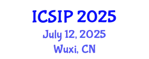 International Conference on Signal and Image Processing July 12, 2025 - Wuxi, China