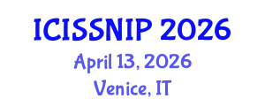 International Conference on Intelligent Sensors, Sensor Networks and Information Processing (ICISSNIP) April 13, 2026 - Venice, Italy