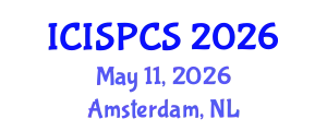 International Conference on Intelligent Signal Processing and Communication Systems (ICISPCS) May 11, 2026 - Amsterdam, Netherlands