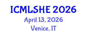 International Conference on Multilingualism and Language Studies in Higher Education (ICMLSHE) April 13, 2026 - Venice, Italy