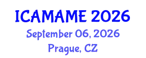 International Conference on Aerospace, Mechanical, Automotive and Materials Engineering (ICAMAME) September 06, 2026 - Prague, Czechia