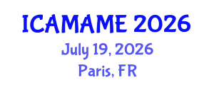 International Conference on Aerospace, Mechanical, Automotive and Materials Engineering (ICAMAME) July 19, 2026 - Paris, France