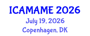 International Conference on Aerospace, Mechanical, Automotive and Materials Engineering (ICAMAME) July 19, 2026 - Copenhagen, Denmark