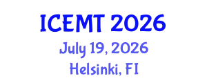 International Conference on Engineering Materials and Technology (ICEMT) July 19, 2026 - Helsinki, Finland