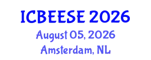 International Conference on Biological, Ecological and Environmental Sciences, and Engineering (ICBEESE) August 05, 2026 - Amsterdam, Netherlands