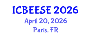 International Conference on Biological, Ecological and Environmental Sciences, and Engineering (ICBEESE) April 20, 2026 - Paris, France