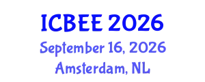 International Conference on Biological and Environmental Engineering (ICBEE) September 16, 2026 - Amsterdam, Netherlands