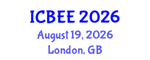 International Conference on Biological and Environmental Engineering (ICBEE) August 19, 2026 - London, United Kingdom