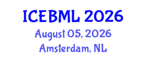 International Conference on e-Education, e-Business, e-Management and e-Learning (ICEBML) August 05, 2026 - Amsterdam, Netherlands