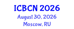 International Conference on Biomaterials, Colloids and Nanomedicine (ICBCN) August 30, 2026 - Moscow, Russia