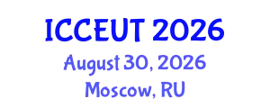 International Conference on Combustion, Energy Utilisation and Thermodynamics (ICCEUT) August 30, 2026 - Moscow, Russia
