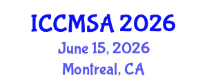 International Conference on Computational Modeling, Simulation and Analysis (ICCMSA) June 15, 2026 - Montreal, Canada