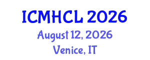 International Conference on Material Handling, Constructions and Logistics (ICMHCL) August 12, 2026 - Venice, Italy
