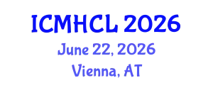 International Conference on Material Handling, Constructions and Logistics (ICMHCL) June 22, 2026 - Vienna, Austria