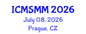 International Conference on Materials Science, Metals and Manufacturing (ICMSMM) July 08, 2026 - Prague, Czechia
