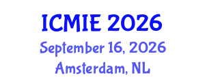 International Conference on Mechanical and Industrial Engineering (ICMIE) September 16, 2026 - Amsterdam, Netherlands