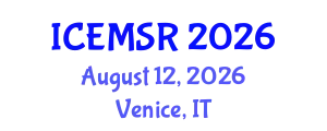 International Conference on Environmental Monitoring, Simulation and Remediation (ICEMSR) August 12, 2026 - Venice, Italy