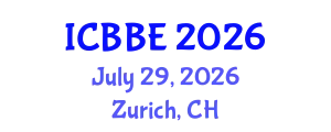 International Conference on Bioengineering and Biomedical Engineering (ICBBE) July 29, 2026 - Zurich, Switzerland