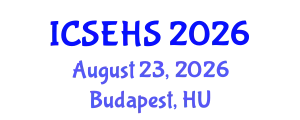 International Conference on Sport, Exercise and Health Sciences (ICSEHS) August 23, 2026 - Budapest, Hungary