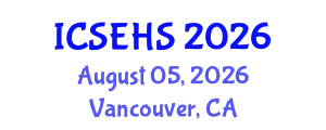 International Conference on Sport, Exercise and Health Sciences (ICSEHS) August 05, 2026 - Vancouver, Canada