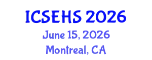 International Conference on Sport, Exercise and Health Sciences (ICSEHS) June 15, 2026 - Montreal, Canada