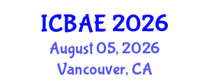 International Conference on Biotechnology and Agricultural Engineering (ICBAE) August 05, 2026 - Vancouver, Canada