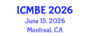 International Conference on Medical and Biological Engineering (ICMBE) June 15, 2026 - Montreal, Canada
