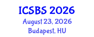 International Conference on Sport and Biomedical Sciences (ICSBS) August 23, 2026 - Budapest, Hungary