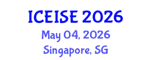 International Conference on Education and Instructional Systems Engineering (ICEISE) May 04, 2026 - Singapore, Singapore