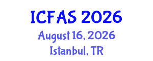 International Conference on Financial and Actuarial Sciences (ICFAS) August 16, 2026 - Istanbul, Turkey