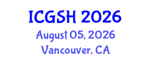 International Conference on Gender, Sex and Healthcare (ICGSH) August 05, 2026 - Vancouver, Canada