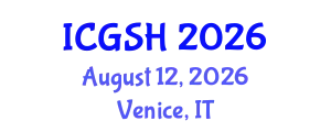International Conference on Gender, Sex and Healthcare (ICGSH) August 12, 2026 - Venice, Italy