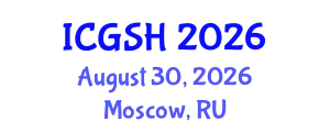 International Conference on Gender, Sex and Healthcare (ICGSH) August 30, 2026 - Moscow, Russia