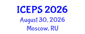 International Conference on Educational and Psychological Sciences (ICEPS) August 30, 2026 - Moscow, Russia