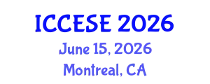 International Conference on Civil, Environmental and Structural Engineering (ICCESE) June 15, 2026 - Montreal, Canada