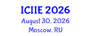 International Conference on Information and Industrial Engineering (ICIIE) August 30, 2026 - Moscow, Russia