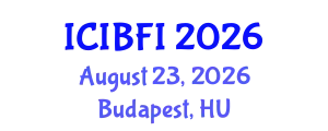 International Conference on Islamic Banking, Finance and Investment (ICIBFI) August 23, 2026 - Budapest, Hungary