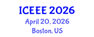International Conference on Electrical and Electronics Engineering (ICEEE) April 20, 2026 - Boston, United States
